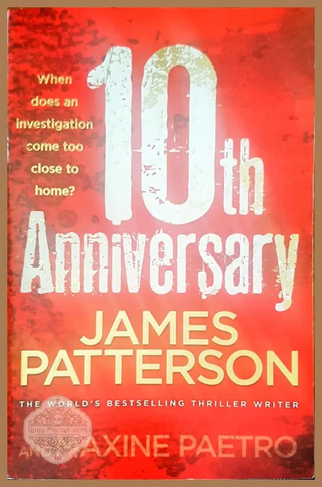 10th Anniversary - James Patterson - Книги