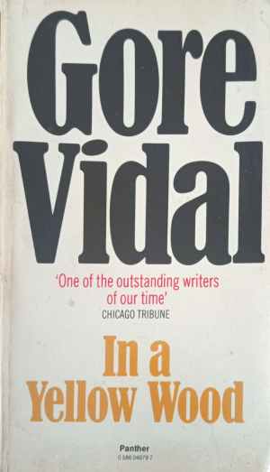 In a Yellow Wood - Gore Vidal