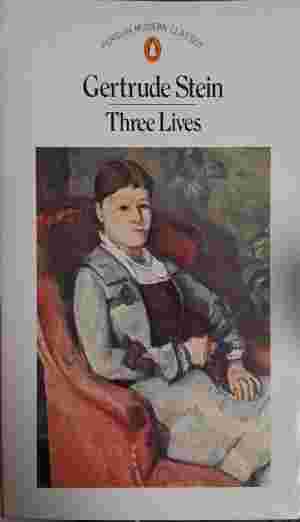 Three Lives - Gertrude Stein
