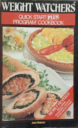 Weight Watchers Quick Start Plus Program Cookbook - Jean Nidetch