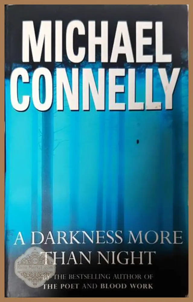 A darkness more than night - Michael Connelly - Книги