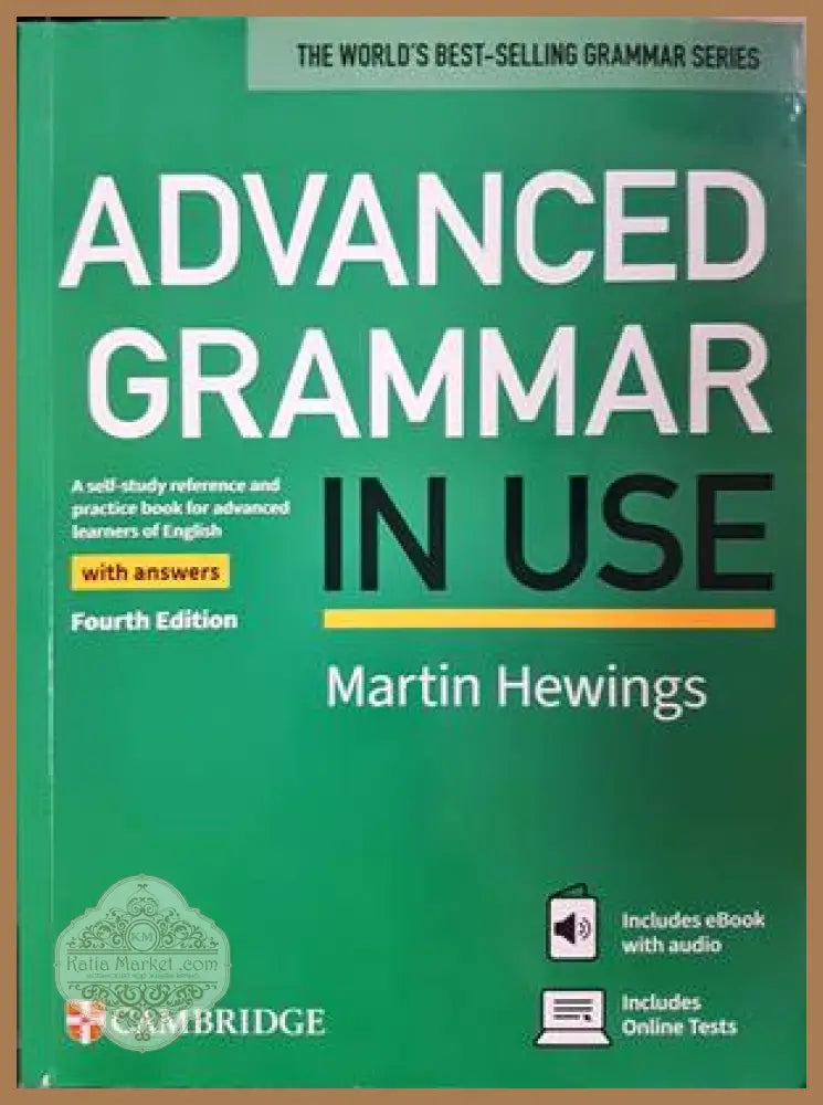 Advanced Grammar in Use - Martin Hewings, Fourth Edition