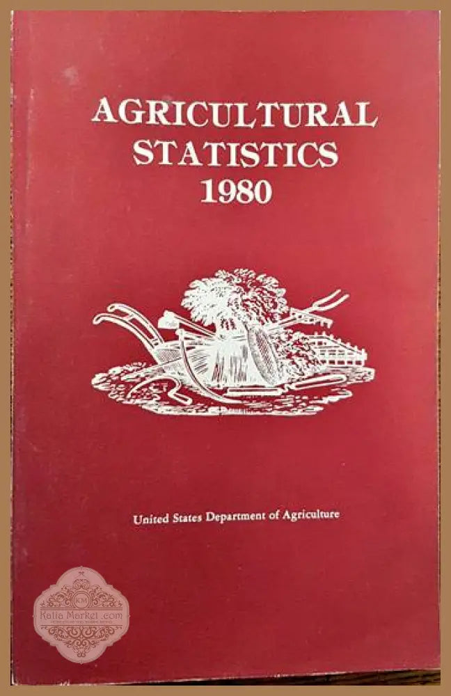 Agricultural statistics 1980 - Колектив - Книги