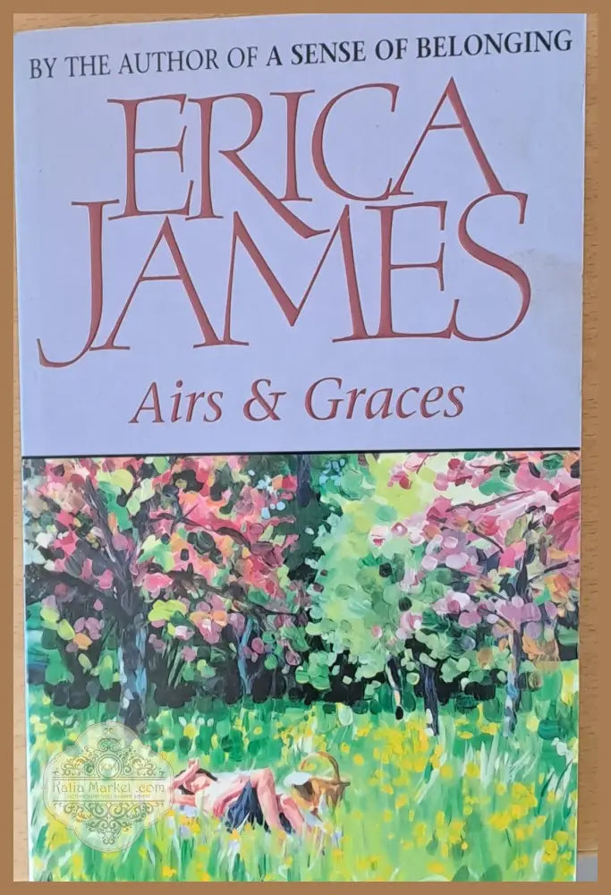 Airs & Graces - Erica James - Книги