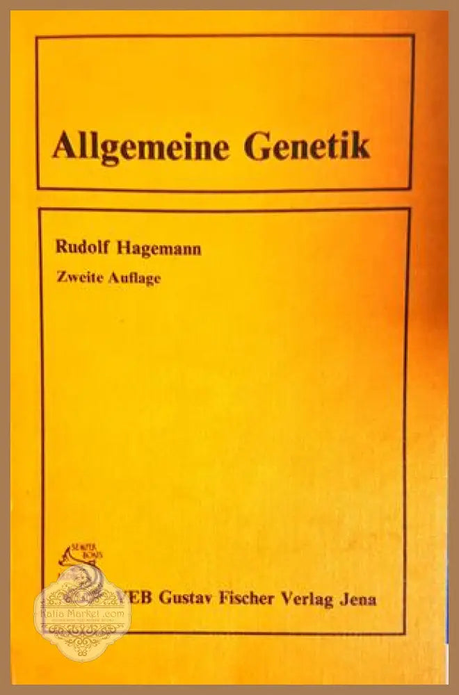 Allgemeine Genetik - Rudolf Hagemann