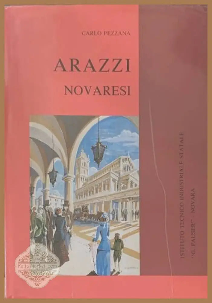 Arazzi novaresi - Carlo Pezzana - Книги