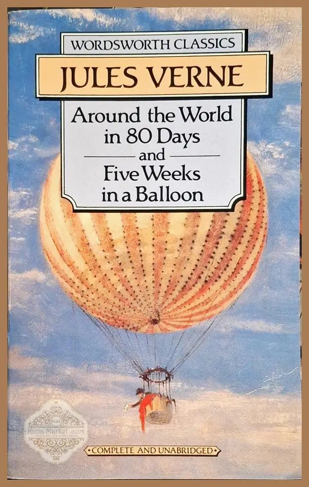 Around the World in 80 Days and Five Weeks in a Balloon - Jules Verne - Книги