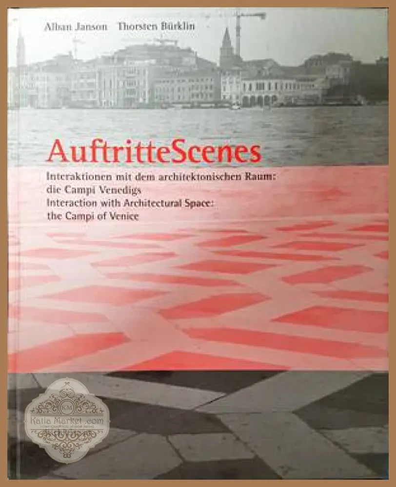 AuftritteScenes - Alban Janson Torsten Buerklin - Книги