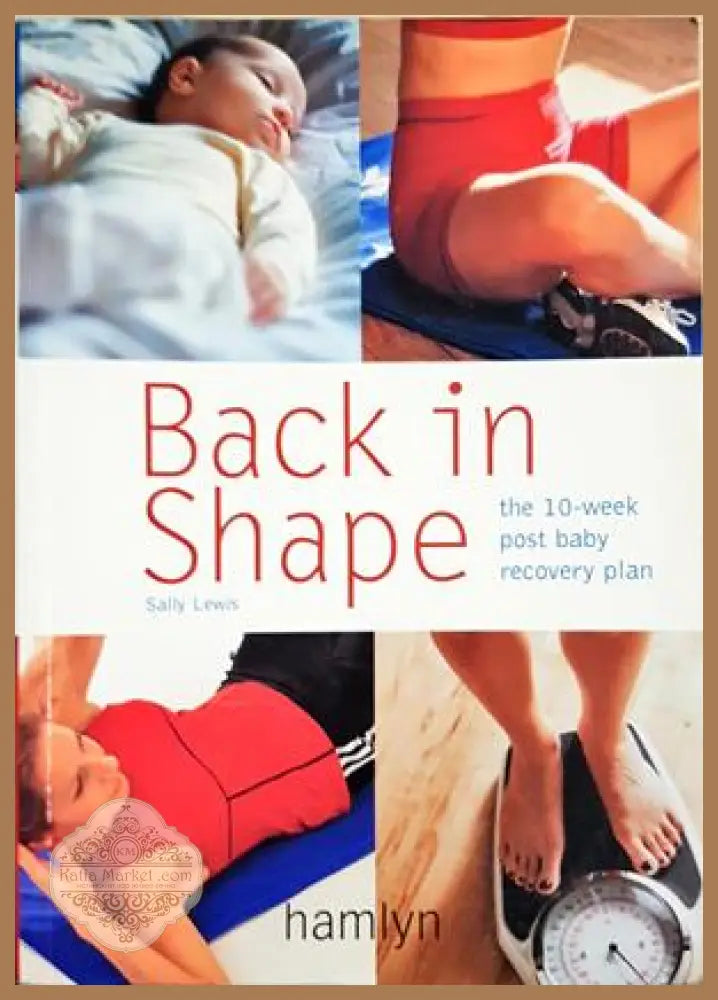 Back in Shape - Sally Lewis - Книга