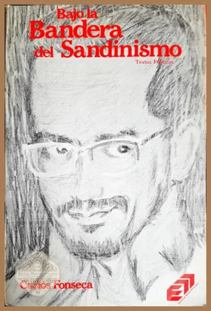 Bajo Bandera del Sandinismo - Книга