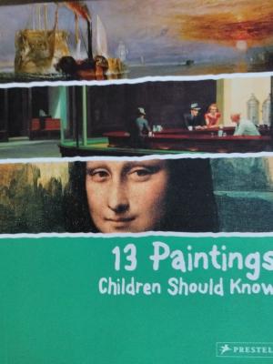 13 Paintings Children Should Know - Florian Illies