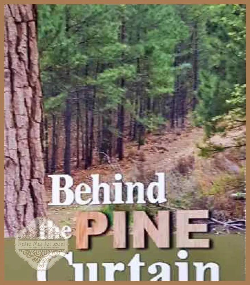 Behind the Pine Curtain - Gerri Hill - Книги
