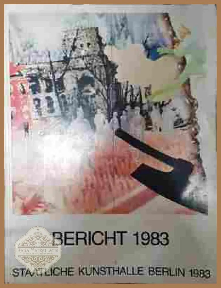 Bericht 1983 - Колектив - Книга