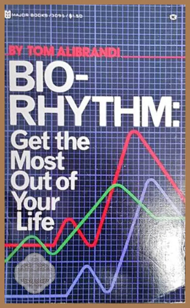 Biorhythm - Tom Alibrandi - Книги