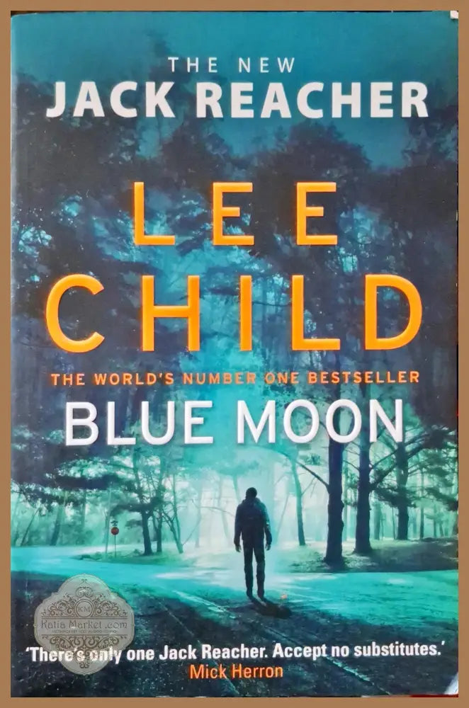 Blue moon - Lee child - Книги