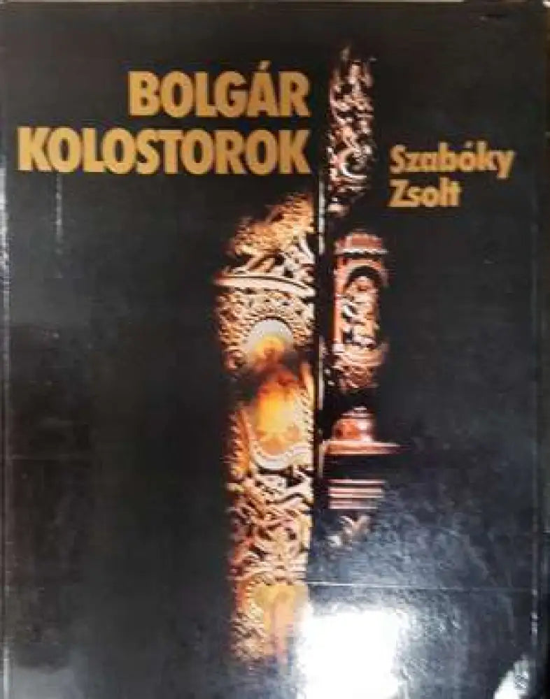 Bolgár kolostorok (3737) - Книга