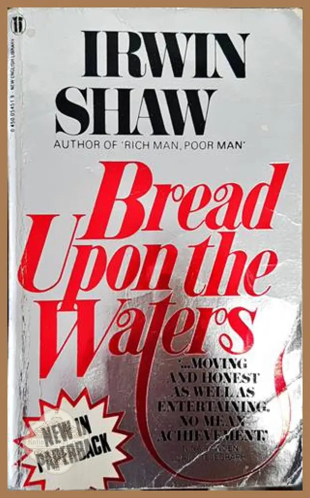 Bread Upon the Waters - Irwin Shaw - Книги