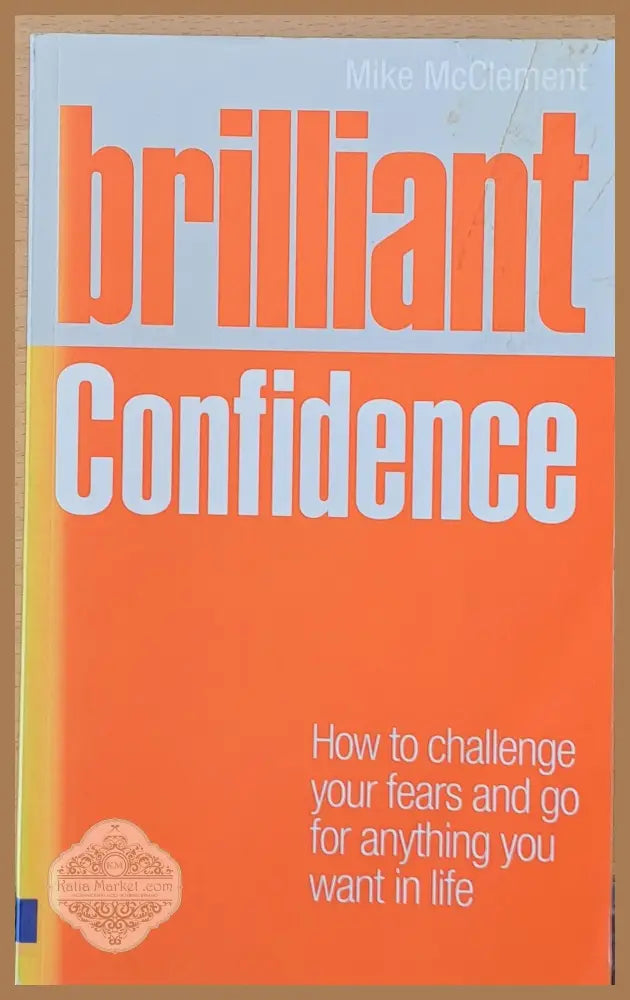 Brilliant Confidence - Mike McClement - Книги