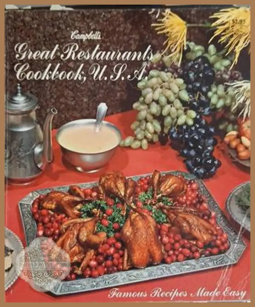 Campbell's Great Restaurants Cookbook U.S.A. – Campbell Soup Company, 1969