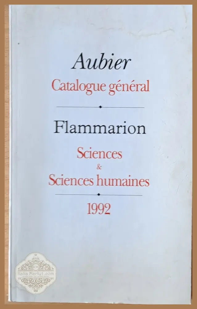 Catalogue general Aubier. Flamarion Sciences & Sciences humaines - Michel Tournier - Книги