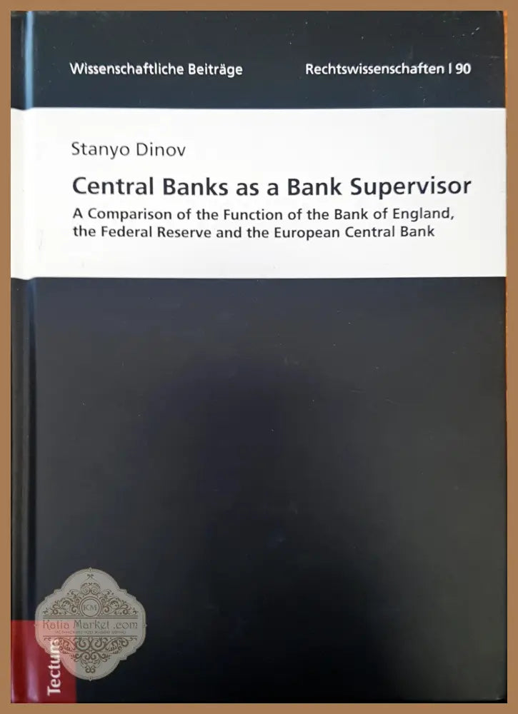 Central banks as a bank supervisor - Stanyo Dinov - Книги