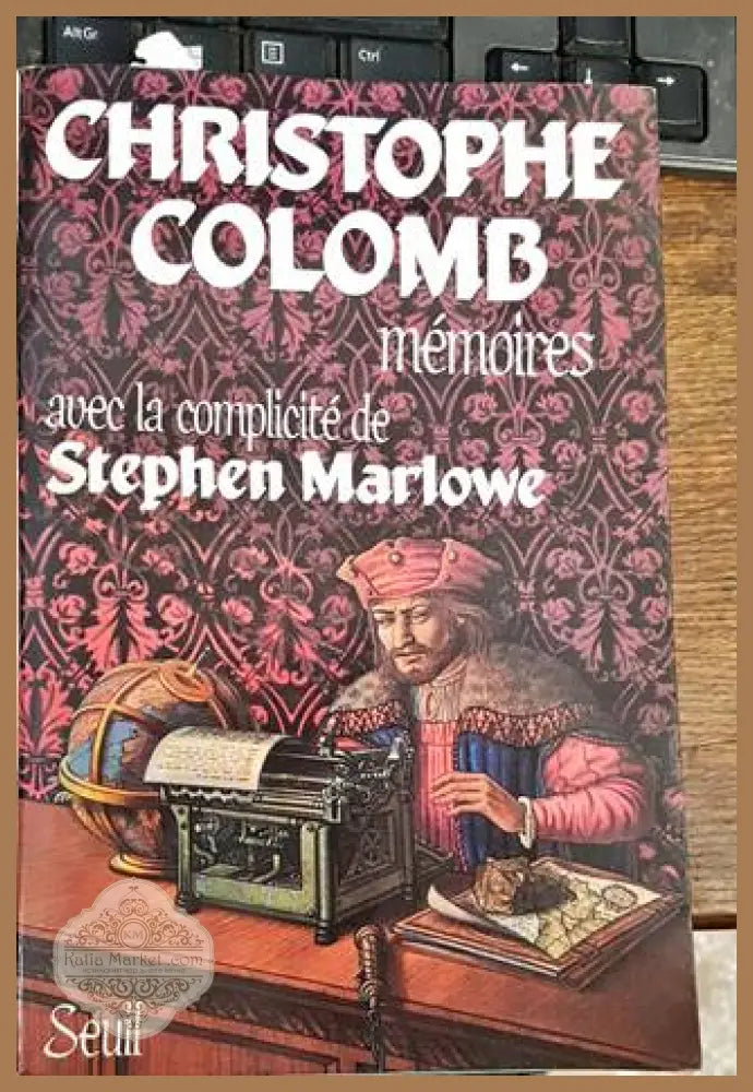 christophe colomb: memories - Stephen Marlowe - Книги