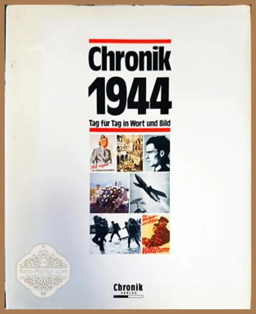 Chronik 1944 - Сборник - Книги