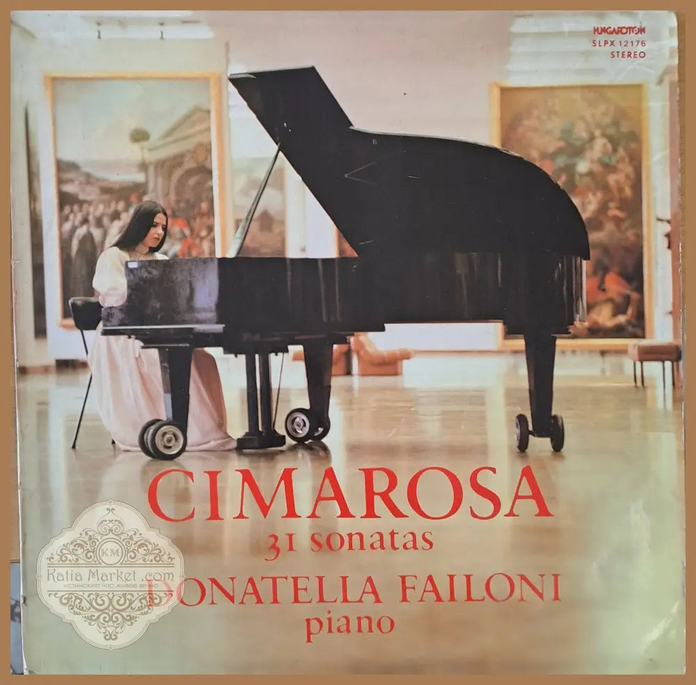 Cimarosa: 31 sonatas Donatella Failoni: piano - antique