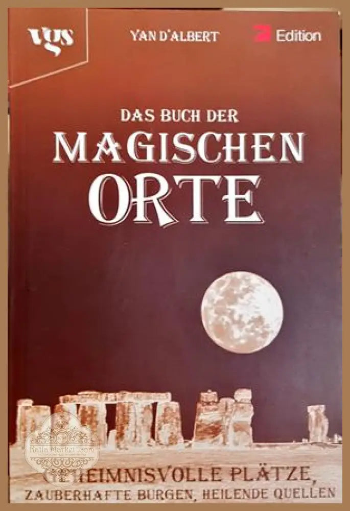Das Buch der magischen Orte - Yan d'Albert