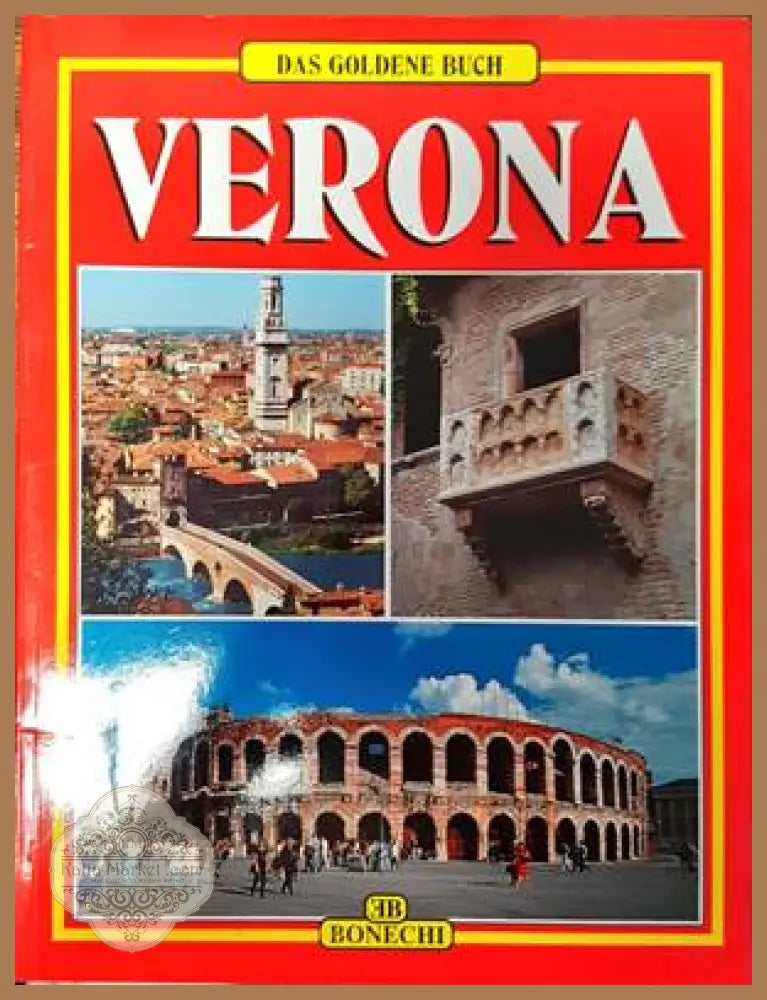 Das Goldene Buch Verona - Patrizia Fabbri Patrizia Chirichigno - Книги