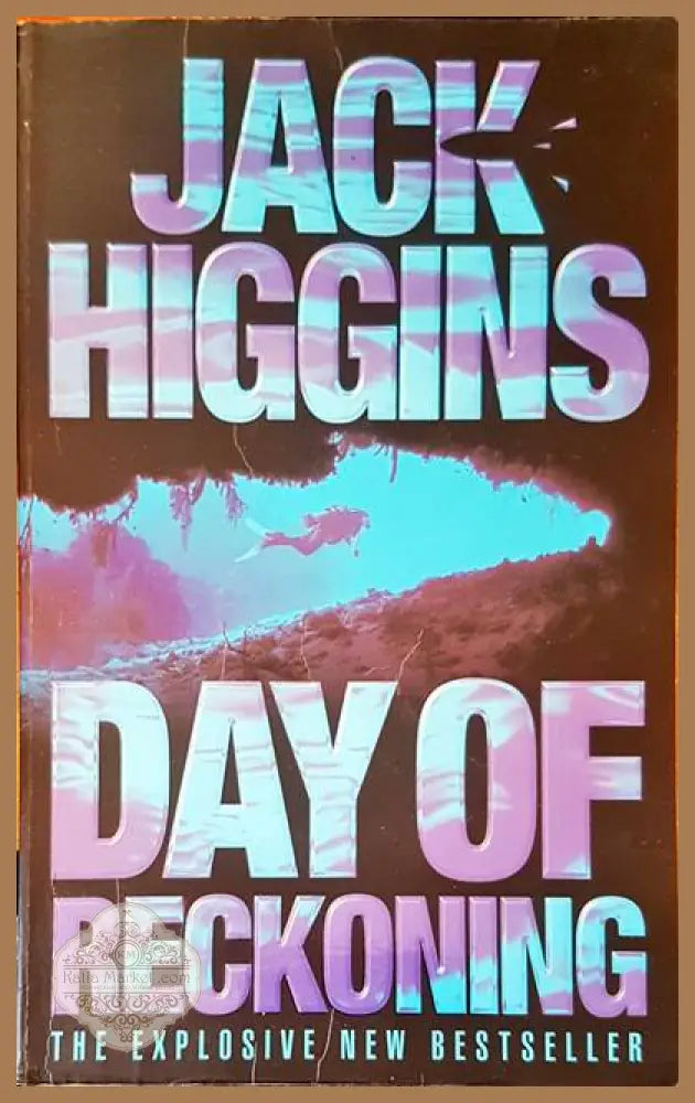 Day of reckoning - Jack Higgins - Книги