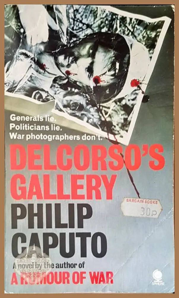 Delcorso’s gallery - Philip Caputo - Книги