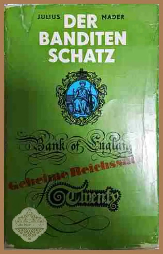Der banditen schatz - Julius Mader - Книга