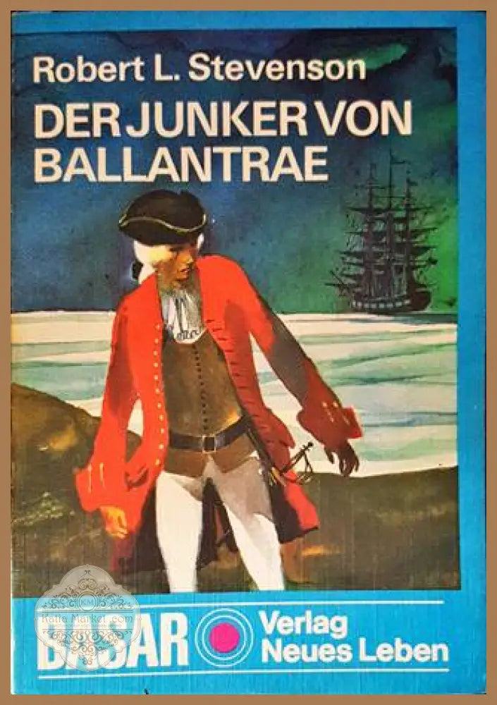 Der Junker von Ballantrae - Robert Louis Stevenson - Книги