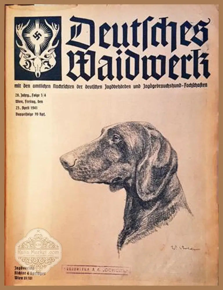 Deutsches Waidwerk - Австрийски ловни вестници 1941 - Колектив - Книга