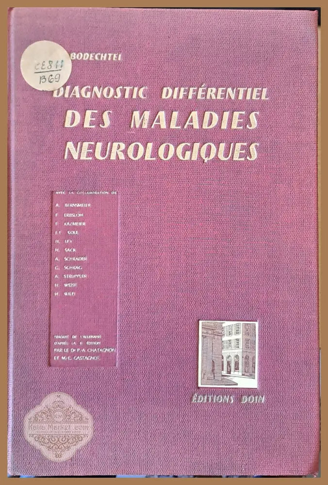 Diagnostic Differentiel Des Maladies Neurologiques - Авторски колектив - Книги
