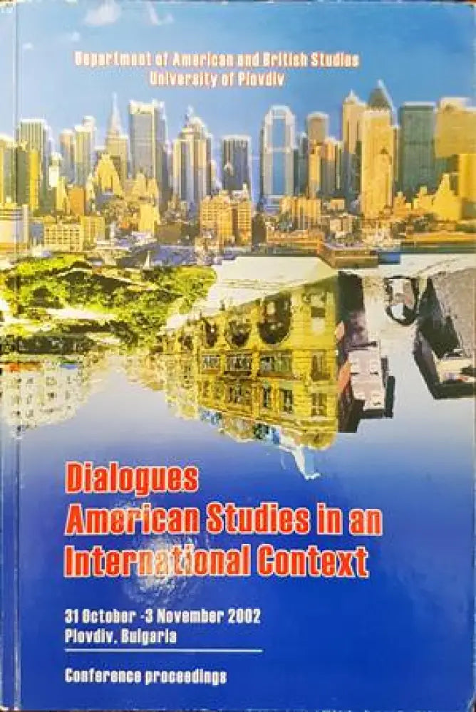 Dialogues: American Studies in an International Context (224) - Книга