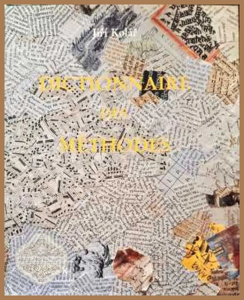 Dictionnaire des methodies - Jir Kolar - Книги