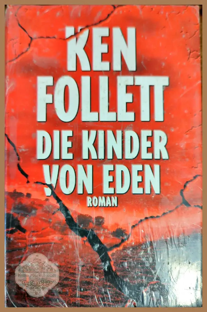Die Kinder von Eden - Ken Follett - Книги