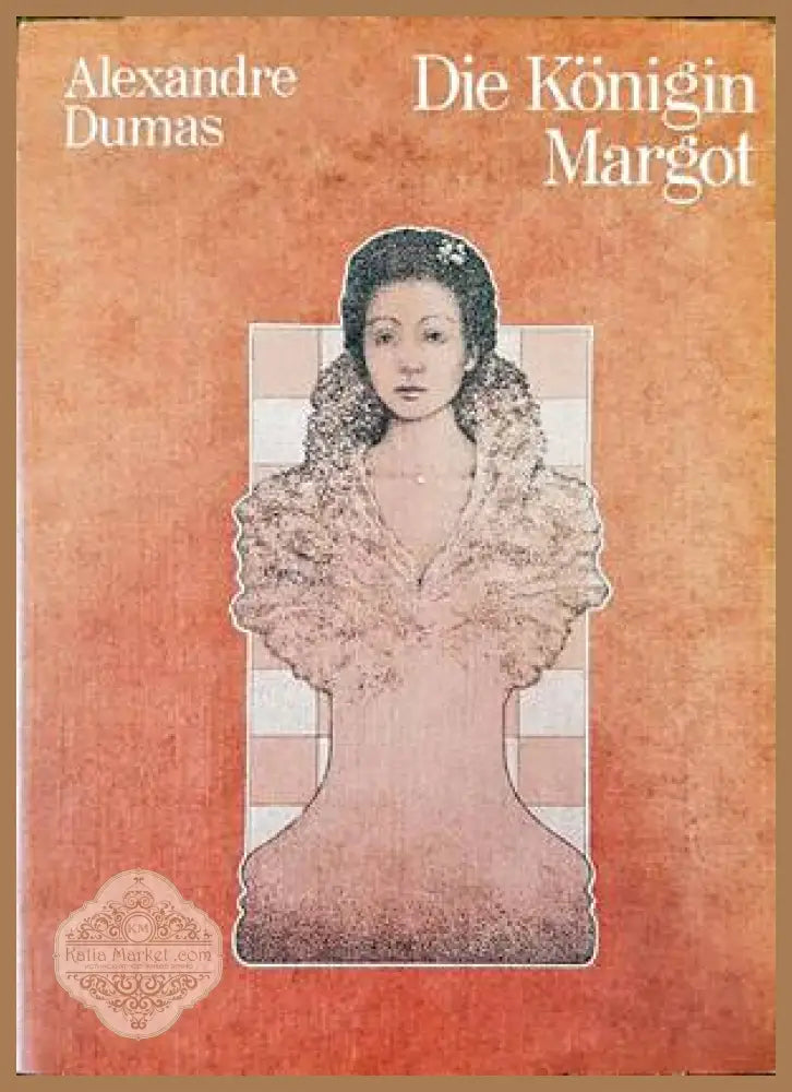 Die Königin Margot - Alexandre Dumas - Книги