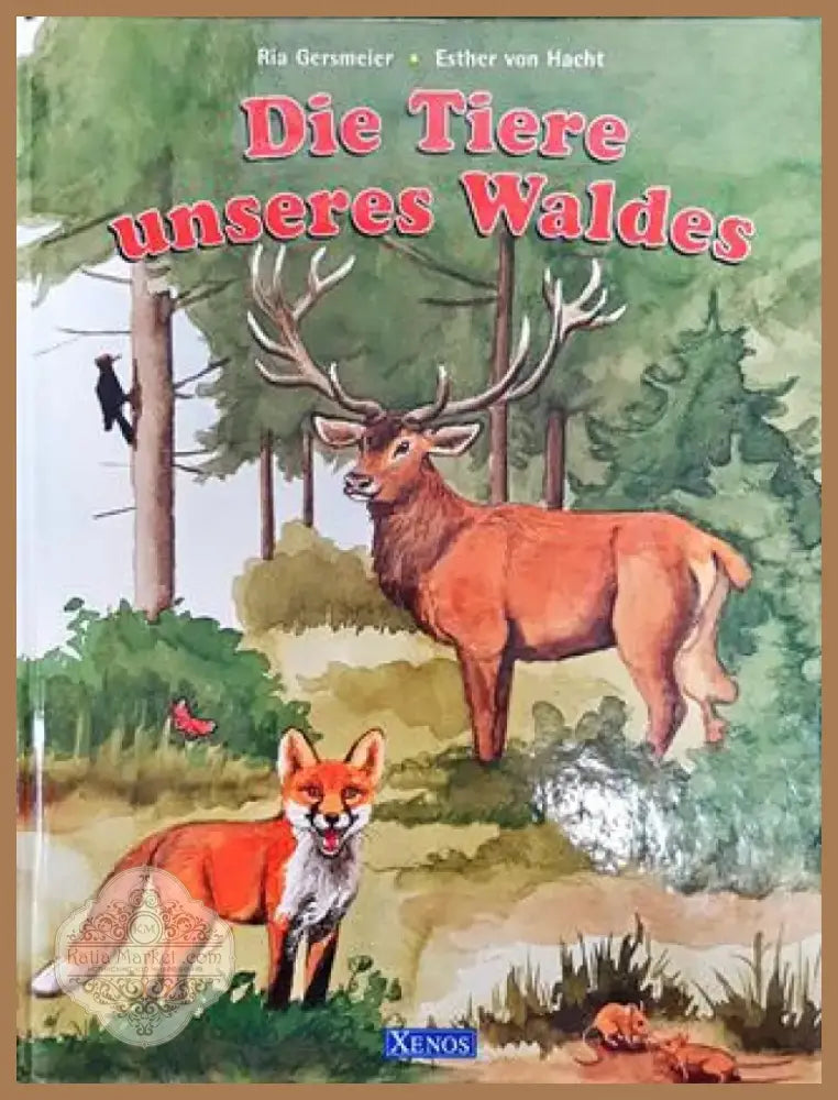 Die Tiere unseres Waldes - Книга