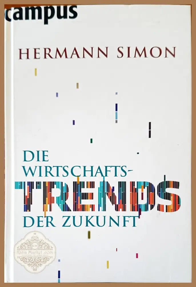 Die wirts chafts- trends - Hermann Simon - Книги