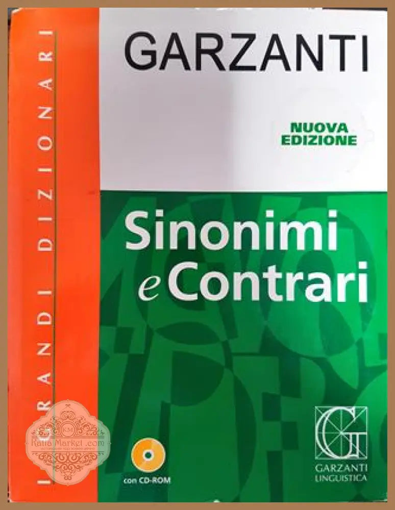 Dizionario Dei Sininimi E Dei Contrari - Garzanti - Книги