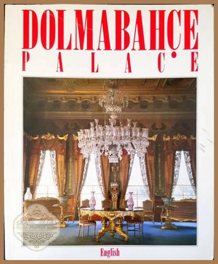 Dolmabahce place - M. Erem Calikoglu - Книги