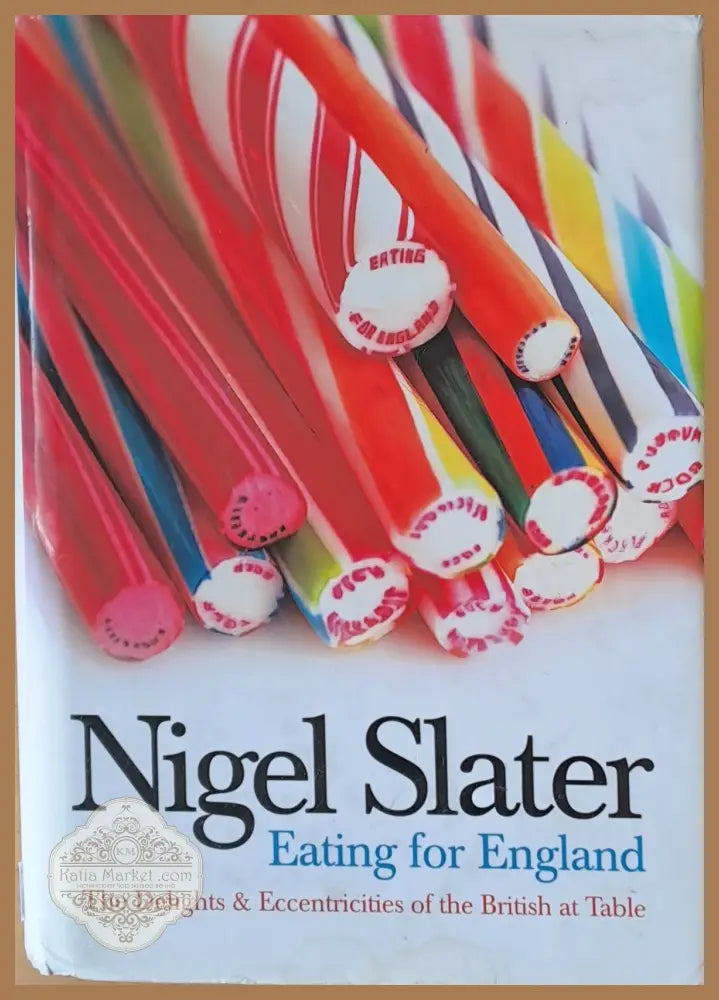 Eating for England - Nigel Slater - Книги