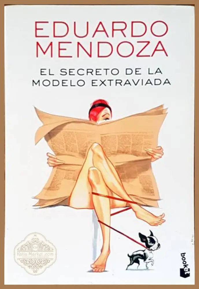 El secreto de la modelo extraviada - Eduardo Mendoza - Книги
