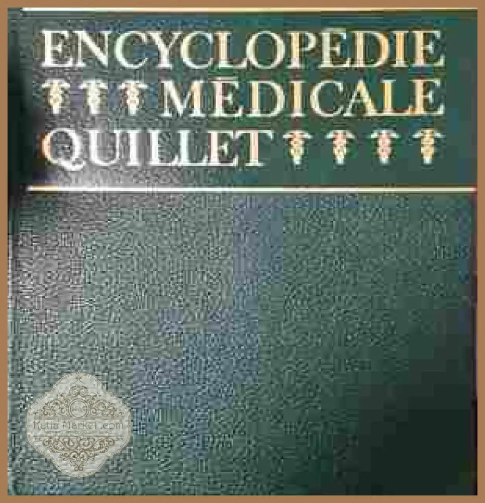 Encyclopédie Médicale Quillet - корица