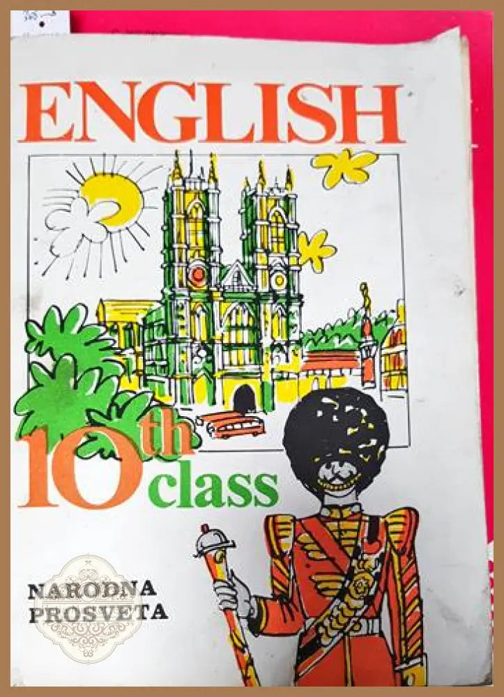 English for the 10th class - Vessela Katsarova Anna Ekimova Irina Gueorguieva - Книги
