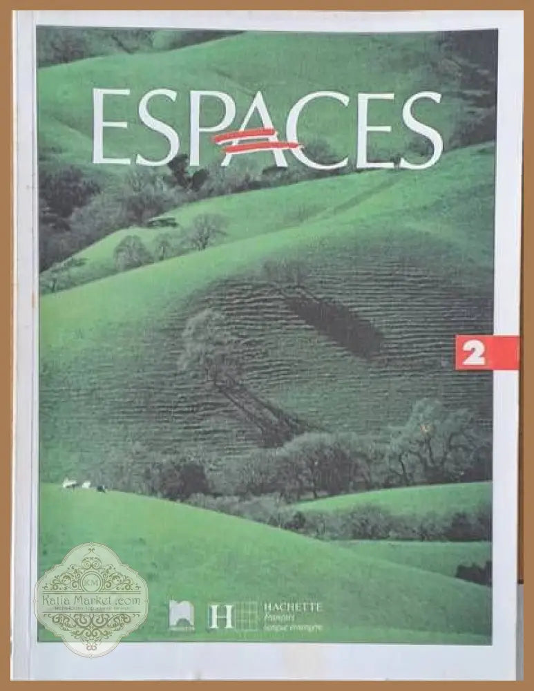 ESPACES 2. Methode de francais - Guy Capelle Noelle Gidon - Книги
