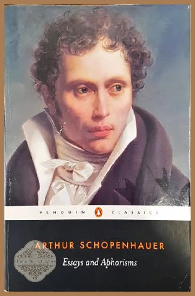 Essays and Aphorisms - Artur Schopenhauer - Книги